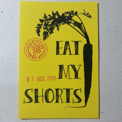 EAT MY SHORTS
EAT MY SHORTS